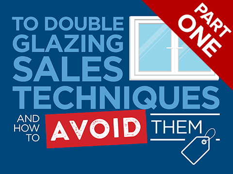 Double Glazing Sales Techniques Part One